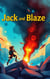 Jack and Blaze
