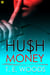 Hush Money - A Novel