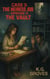 Episode 11: The Vault - Silk and Smoke, #3