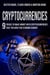 Cryptocurrencies: 9 Tricks to Make Money with Cryptocurrencies that You Wish You’d Known Sooner