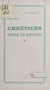 Chrétiens sans le savoir