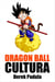 Dragon Ball Cultura Volumen 2: Aventura