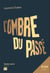 L'ombre du passé