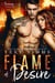 Flame of Desire - A Burning Love Series, #2