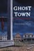Ghost Town - Seven Ghostly Stories