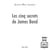 Les cinq secrets de James Bond
