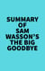 Summary of Sam Wasson's The Big Goodbye
