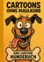 CARTOONS OHNE MAULKORB - DAS LUSTIGE HUNDEBUCH [ Hund, Hunde, Hundebesitzer, Weihnachten, Nikolaus, Ostern, Geburtstag, Humor, Lustig, Witze, Witzebuch ]