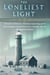 The Loneliest Light