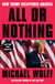 All or Nothing - How Trump Recaptured America