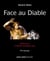 Face au diable
