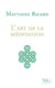 L'Art de la méditation