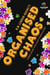 Organised Chaos: Turbocharge your ADHD superpowers - Superpower Mastery