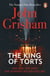 The King Of Torts - A gripping crime thriller from the Sunday Times bestselling author of mystery and suspense