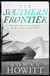 The Southern Frontier - Australia, Antarctica and Empire in the Southern Ocean World