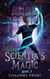Scientia's Magic - Scientia Series, #2