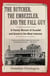 The Butcher, the Embezzler, and the Fall Guy - A Family Memoir of Scandal and Greed in the Meat Industry