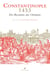 CONSTANTINOPLE 1453 - Des Byzantins aux Ottomans