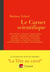 Le Carnet scientifique - astronomique, zoologique, psychologique et autres iques - en coédition avec France Inter