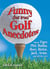Funny (but true) Golf Anecdotes - about Tiger, Phil, Bubba, Rory, Rickie, Jack, Arnie, and all the rest.