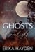 Ghosts in the Moonlight