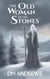 The Old Woman of the Stones