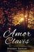 Amor Clavis - Keys of the Heart, #1