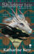 The Shadow Isle - Book Three of the Silver Wyrm