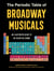 The Periodic Table of Broadway Musicals - An Illustrated Guide to 118 Essential Shows