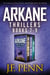 ARKANE Thriller Boxset 3: One Day in New York, Destroyer of Worlds, End of Days - ARKANE Thriller Boxset, #3