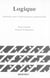 Logique - Tome 1 - méthodes pour l'informatique fondamentale
