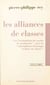 Les alliances de classes - Sur l'articulation des modes de production. Suivi de Matérialisme historique et luttes de classes