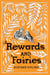 Rewards and Fairies