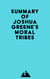 Summary of Joshua Greene's Moral Tribes