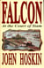 Falcon at the Court of Siam