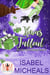 Xmas Fallout: Magic and Mayhem Universe - Ho, Ho, Ho Academy, #2