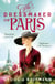 The Dressmaker of Paris - 'A story of loss and escape, redemption and forgiveness. Fans of Lucinda Riley will adore it' (Sunday Express)