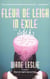 Fleur de Leigh in Exile - A Novel