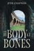 The Body at Bones
