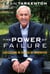 The Power of Failure - Succeeding in the Age of Innovation