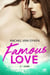 Famous Love, T2 : Zane