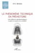 Le phénomène technique en préhistoire - Une réflexion épistémologique à partir et autour du Levallois
