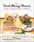 The Food Allergy Mama's Easy, Fast Family Meals - Dairy, Egg, and Nut Free Recipes for Every Day: A Cookbook