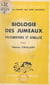 Biologie des jumeaux (polyembryonie et gémellité)