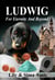 Ludwig, For Eternity And Beyond