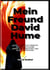 HEINZ DUTHEL: MEIN FREUND DAVID HUME - LETZTLICH FREILICH BERUHE RELIGIÖSER GLAUBE IMMER AUF EINBILDUNG UND SELBSTTÄUSCHUNG.