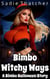 Bimbo Witchy Ways: A Bimbo Halloween Story