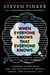 When Everyone Knows That Everyone Knows . . . - Common Knowledge and the Mysteries of Money, Power, and Everyday Life