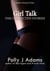 Girl Talk: A collection of four Girls' Club stories