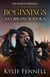 Beginnings: The Kyprian Prophecy – An Origins Novella - The Kyprian Prophecy